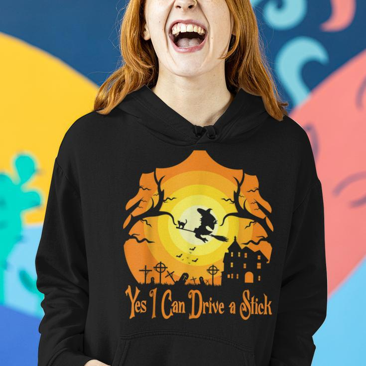 Yes I Can Drive A Stick - Halloween Funny Witch Women Hoodie Gifts for Her