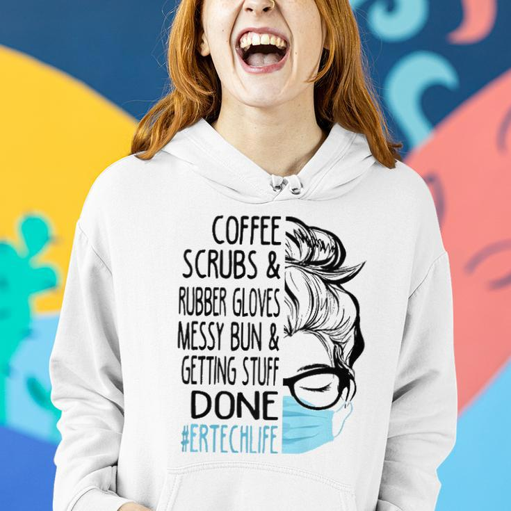 Coffee Scrubs And Rubber Gloves Messy Bun Er Tech Women Hoodie Gifts for Her