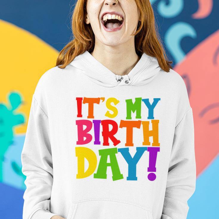 Cute Colorful Its My Birthday Women Hoodie Gifts for Her