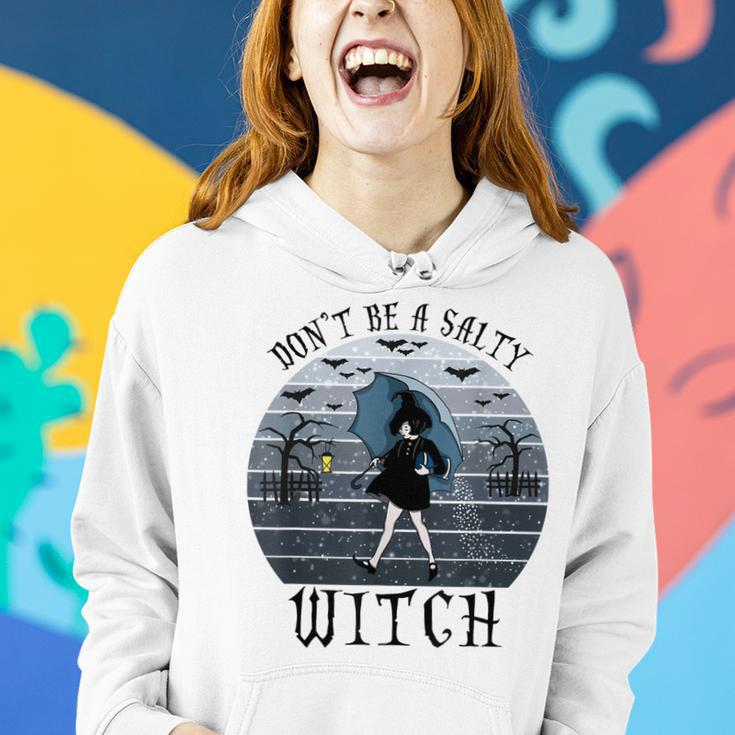 Dont Be A Salty Witch Vintage Halloween Costume Women Hoodie Gifts for Her