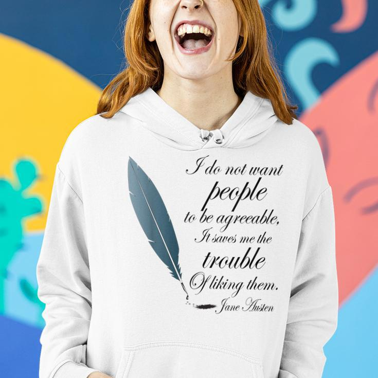Jane Austen Funny Agreeable Quote Women Hoodie Gifts for Her