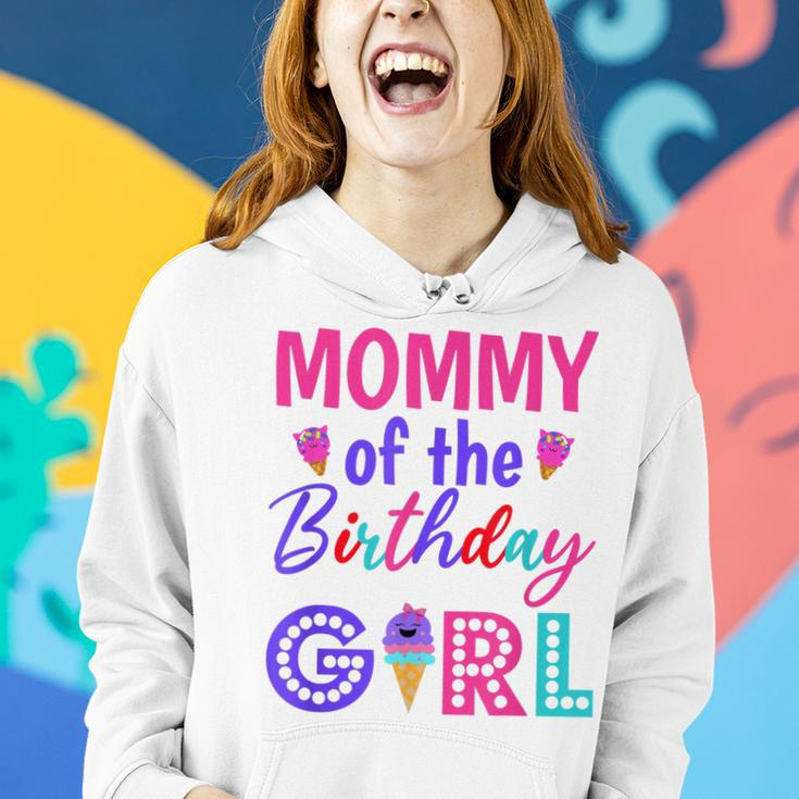 Mommy Of The Birthday Girl Mom Ice Cream First Birthday Women Hoodie Gifts for Her