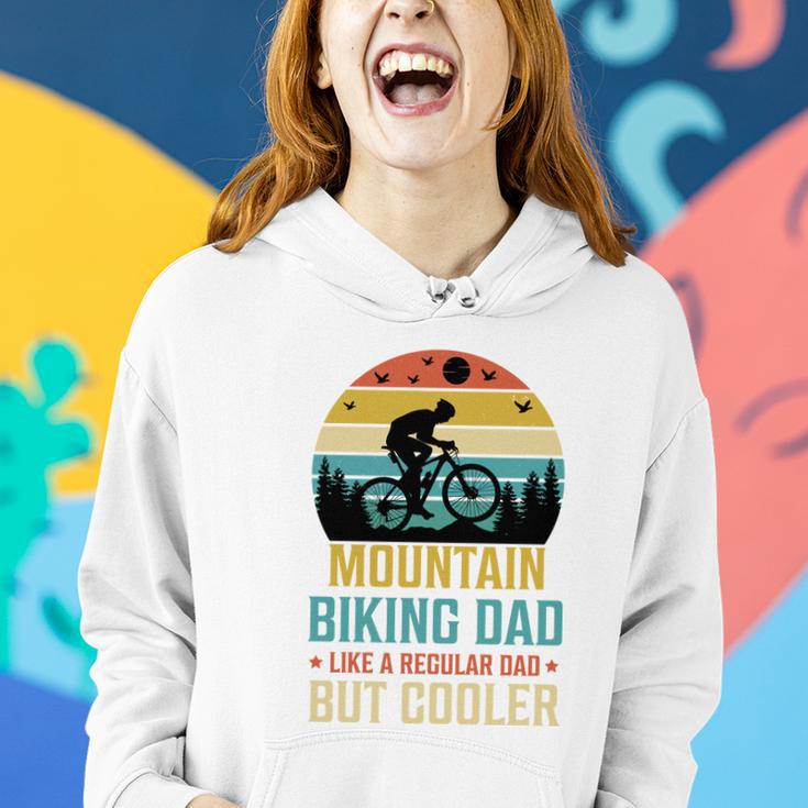 Mountain Biking Dad Like A Regular Dad But Cooler Women Hoodie Gifts for Her