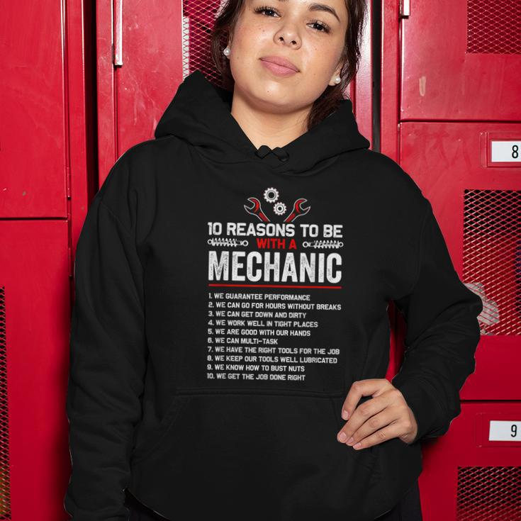 10 Reasons To Be With A Mechanic For Men Car Mechanics Women Hoodie Unique Gifts