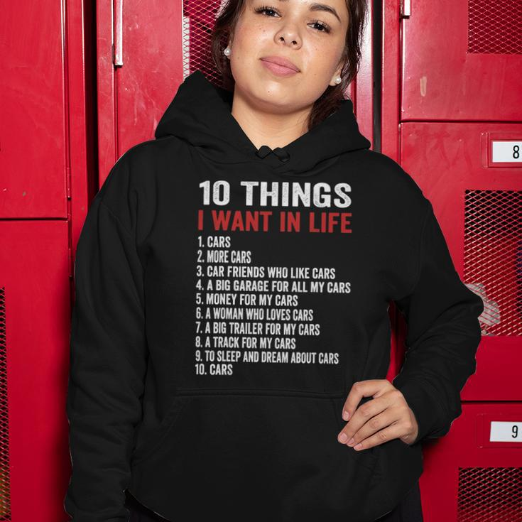 10 Things I Want In My Life Cars More Cars Car Women Hoodie Unique Gifts