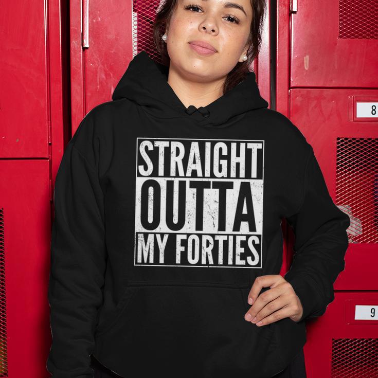 40Th Birthday - Straight Outta My Forties Tshirt Women Hoodie Unique Gifts