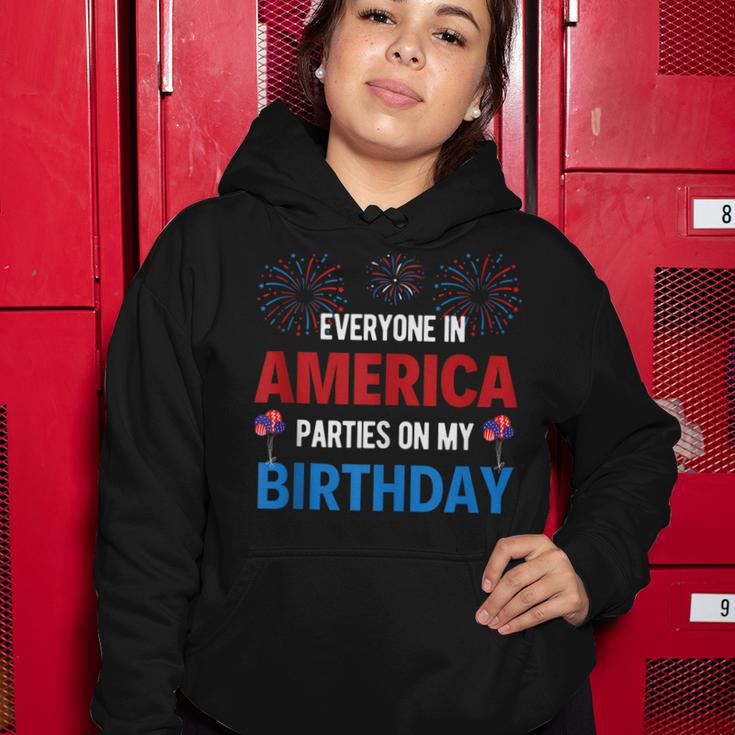 4Th Of July Birthday Funny Birthday Born On 4Th Of July Women Hoodie Funny Gifts