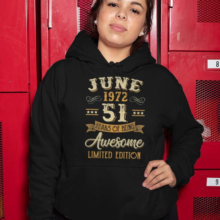 51 Years Awesome Vintage June 1972 51St Birthday Women Hoodie Unique Gifts