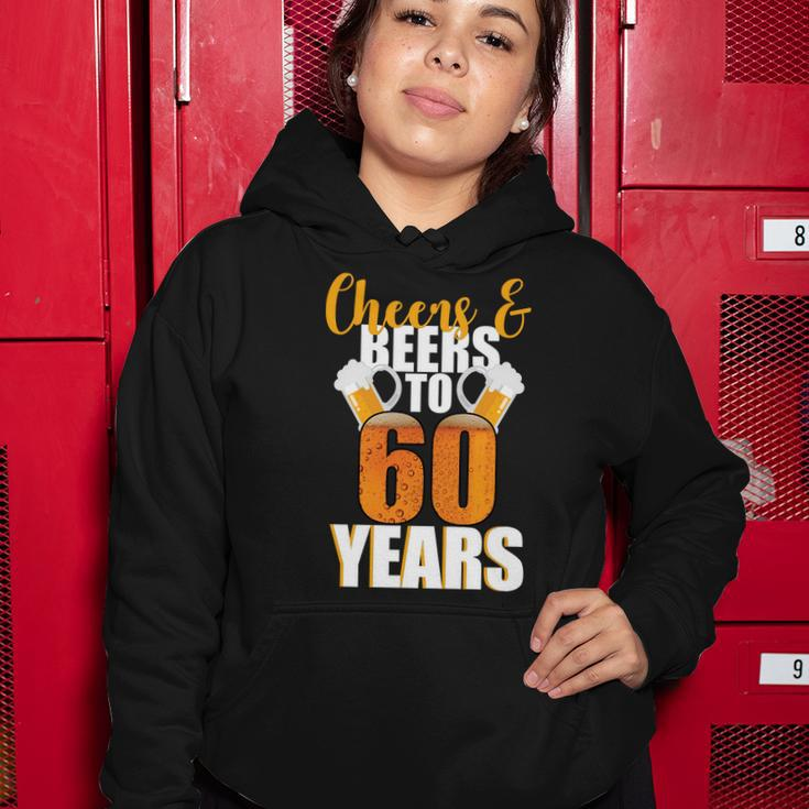 60Th Birthday Cheers & Beers To 60 Years Tshirt Women Hoodie Unique Gifts