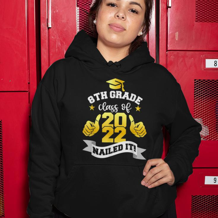 8Th Grade Class Of 2022 Nailed Boy Girl Graduation Women Hoodie Unique Gifts