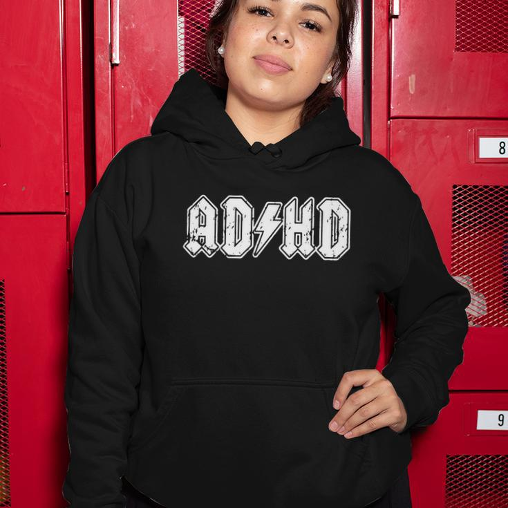 Adhd Add Parody Rock And Roll Entourage Music Funny Women Hoodie Unique Gifts