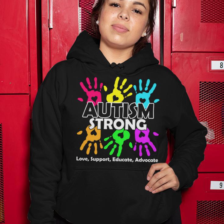 Autism Strong Love Support Educate Advocate Women Hoodie Unique Gifts