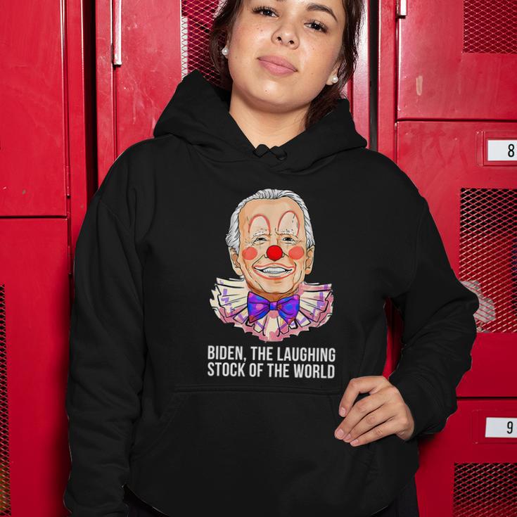 Biden The Laughing Stock Of The World Anti Biden Funny Biden Clown Women Hoodie Unique Gifts