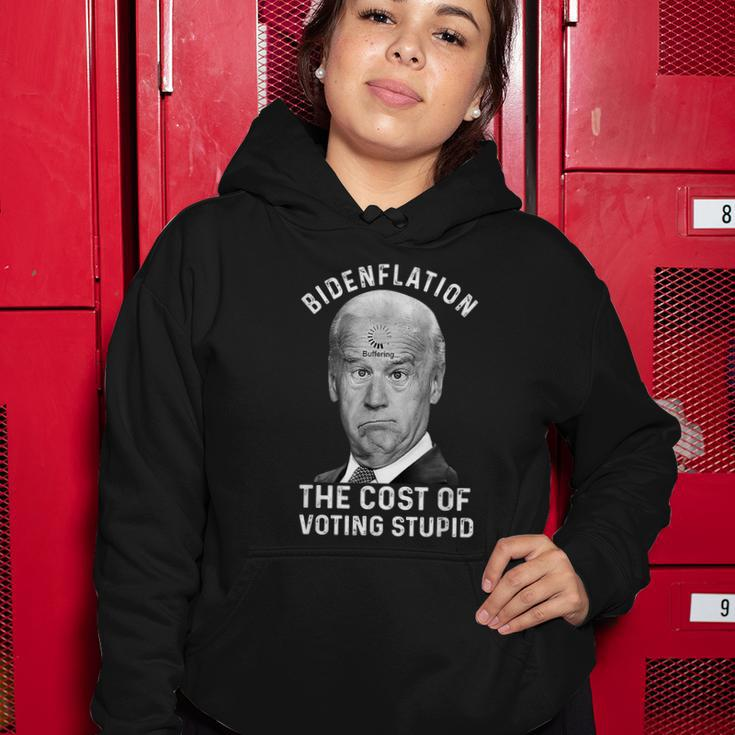 Bidenflation The Cost Of Voting Stupid Women Hoodie Unique Gifts
