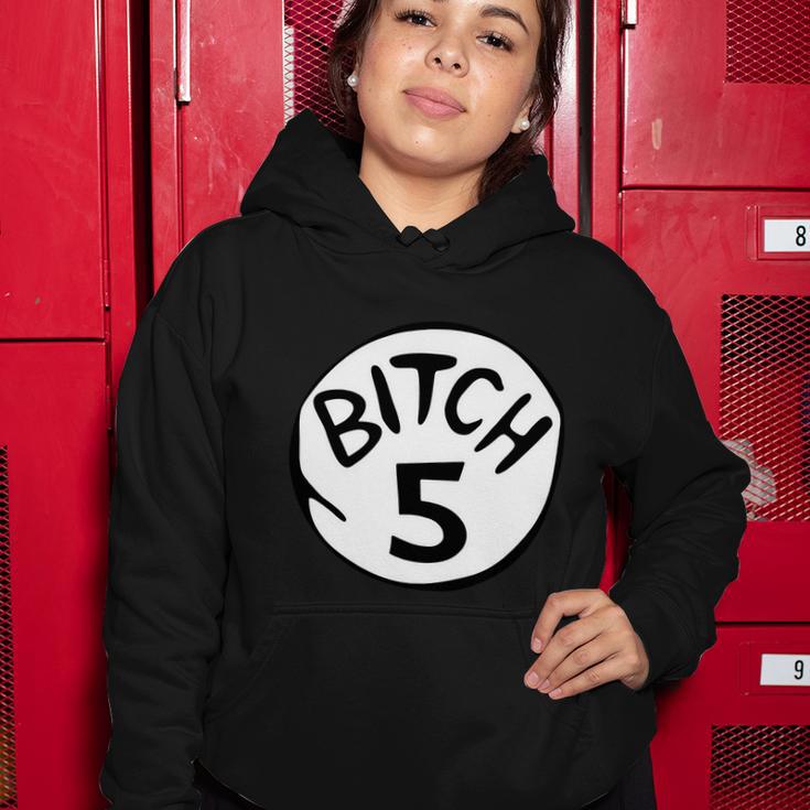 Bitch 5 Funny Halloween Drunk Girl Bachelorette Party Bitch Women Hoodie Unique Gifts