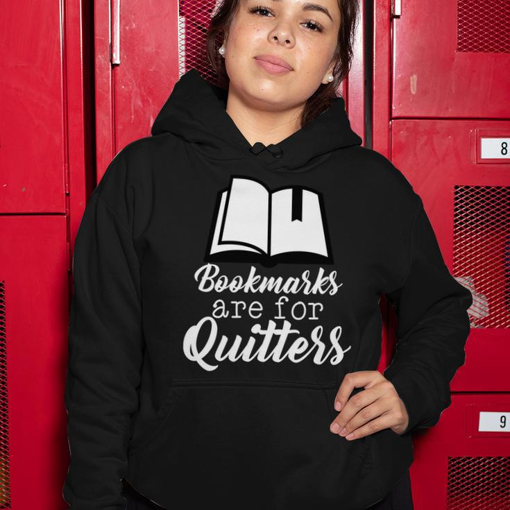 Book Lovers - Bookmarks Are For Quitters Tshirt Women Hoodie Unique Gifts