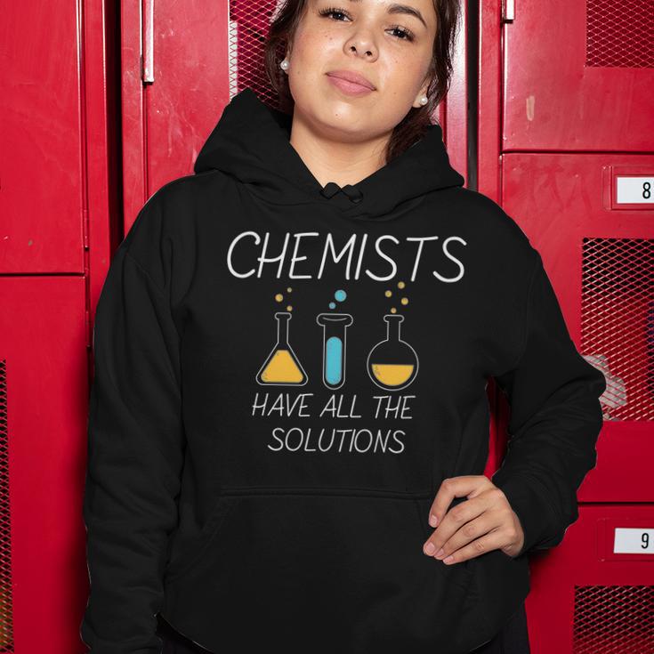 Chemists Have All Solutions Tshirt Women Hoodie Unique Gifts