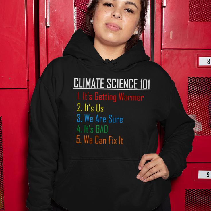 Climate Science 101 Climate Change Facts We Can Fix It Tshirt Women Hoodie Unique Gifts