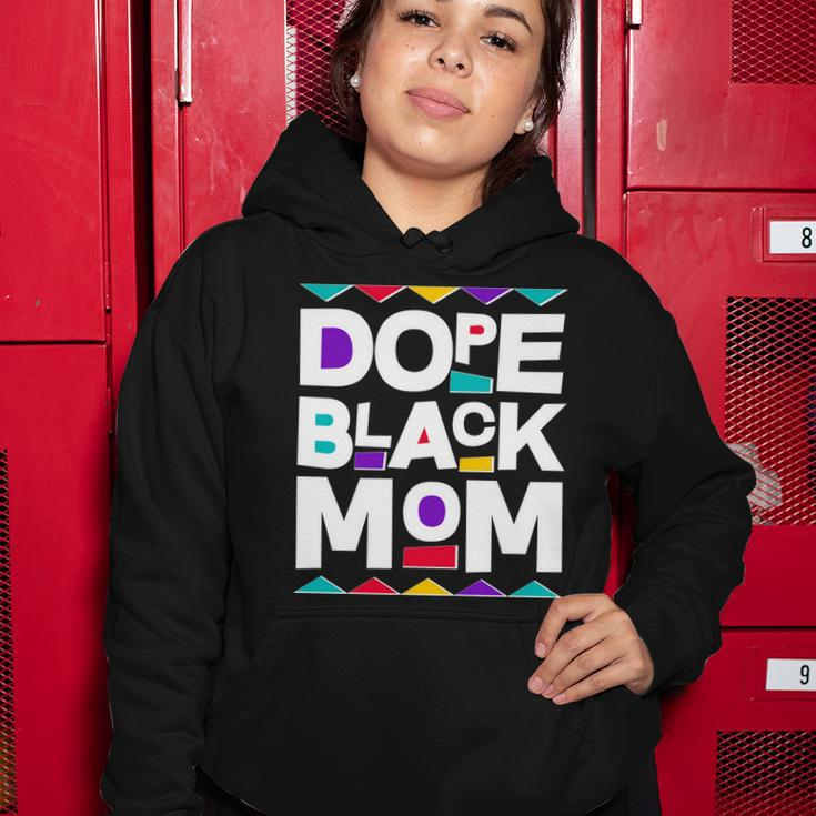 Dope Black Mom Women Hoodie Unique Gifts