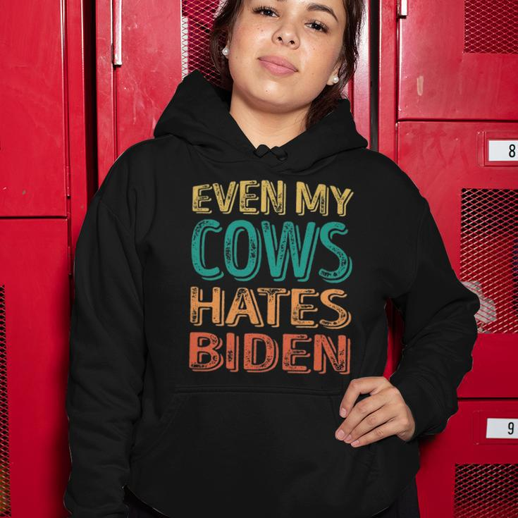 Even My Cows Hates Biden Funny Anti Biden Cow Farmers Women Hoodie Unique Gifts
