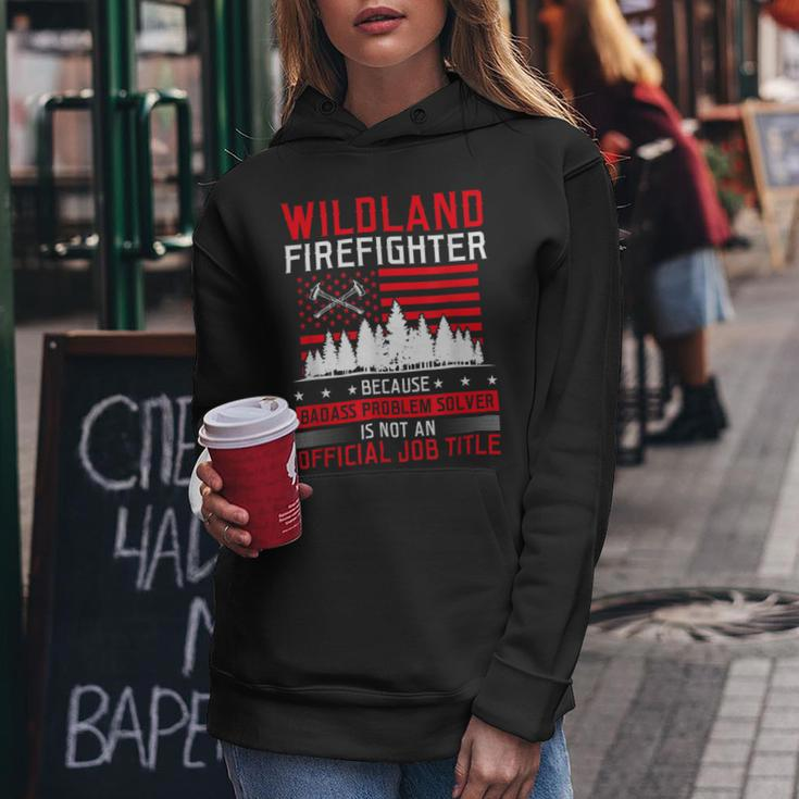 Firefighter Wildland Firefighter Job Title Rescue Wildland Firefighting V2 Women Hoodie Funny Gifts