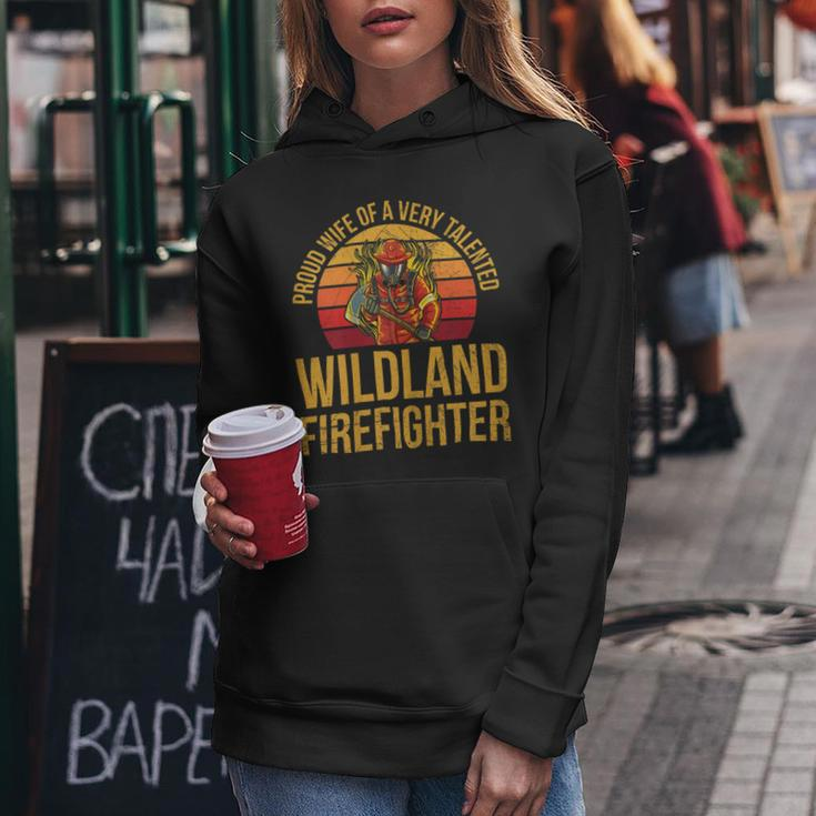 Firefighter Wildland Firefighting Design For A Wife Of A Firefighter V3 Women Hoodie Funny Gifts