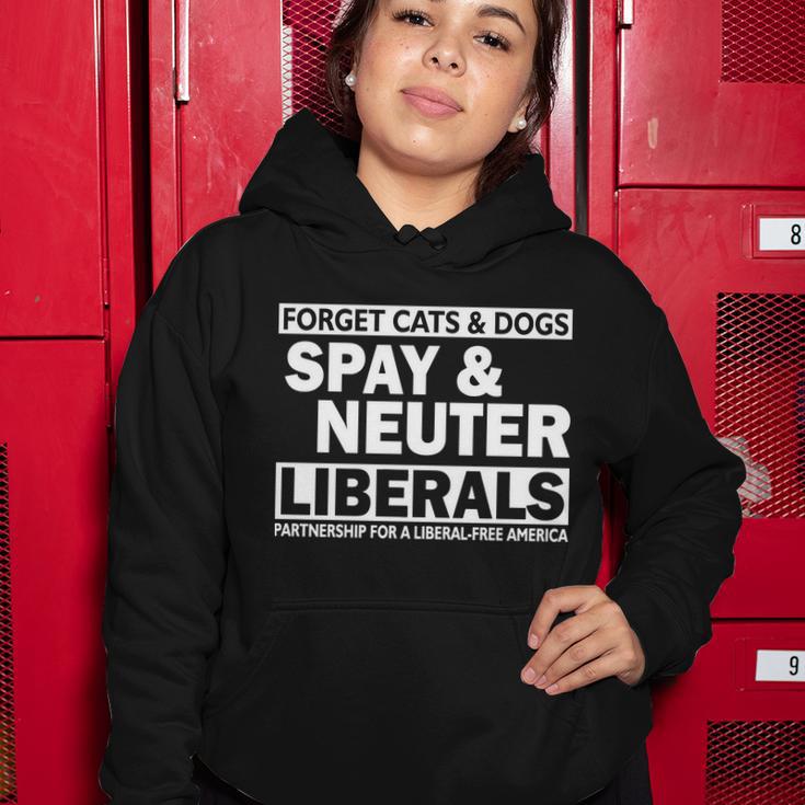 Forget Cats & Dogs Spay Nueter Liberals V2 Women Hoodie Unique Gifts