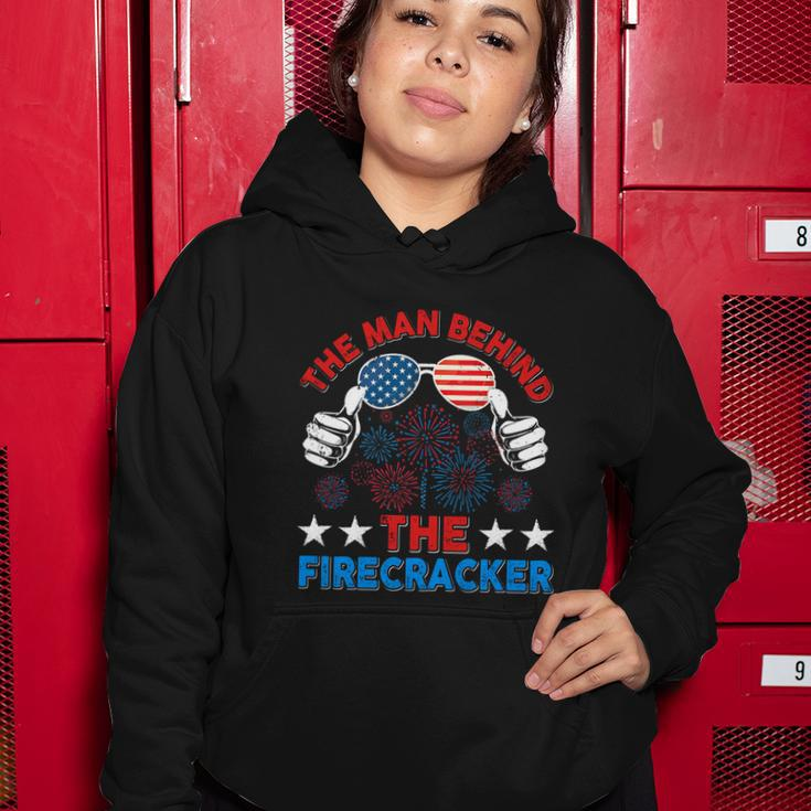 Funny 4Th Of July The Man Behind The Firecracker Patriotic Gift Women Hoodie Unique Gifts