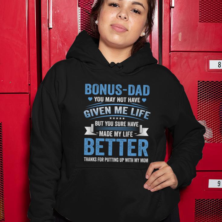 Funny Fathers Day Bonus Dad Gift From Daughter Son Wife Gift Women Hoodie Unique Gifts