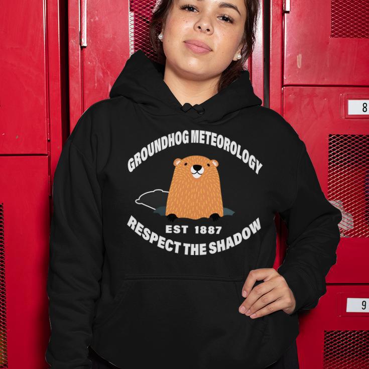 Groundhog Meteorology Respect The Shadow Tshirt Women Hoodie Unique Gifts