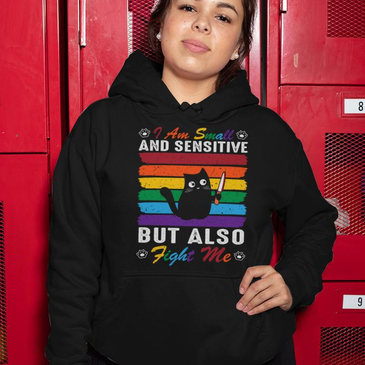 I Am Small Sensitive Lgbt Pride Month Women Hoodie Unique Gifts