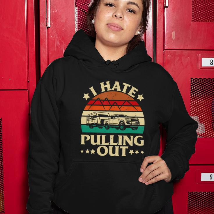 I Hate Pulling Out Funny Camping Trailer Retro Travel Women Hoodie Unique Gifts