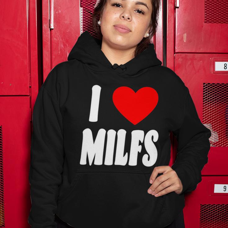 I Heart Milfs Women Hoodie Unique Gifts