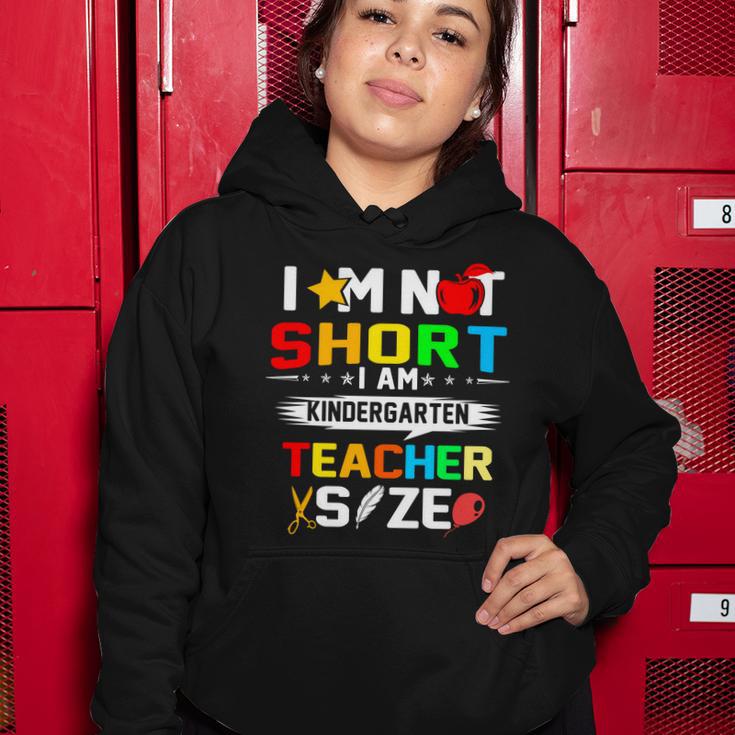 Im Not Short I Am Kindergarten Teacher Women Hoodie Unique Gifts