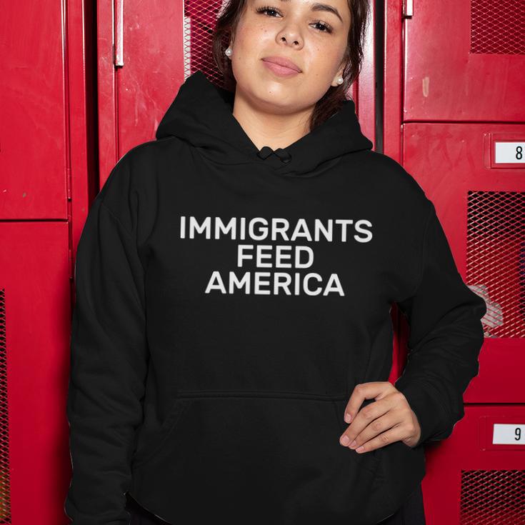 Immigrants Feed America Tshirt Women Hoodie Unique Gifts