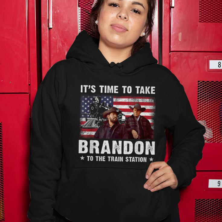 Its Time To Take Brandon To The Train Station V3 Women Hoodie Unique Gifts