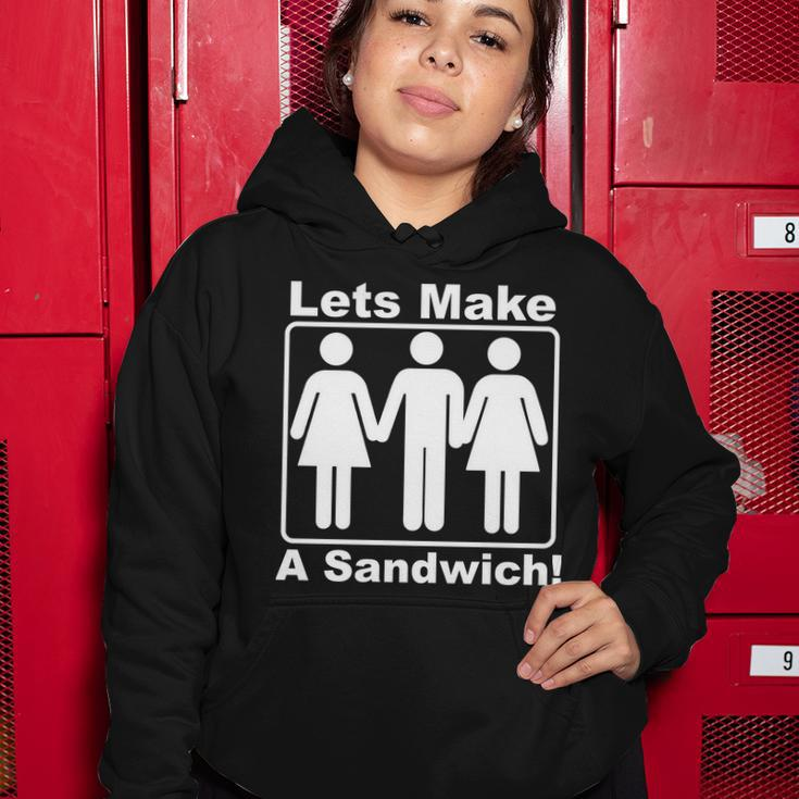 Lets Make A Sandwich Tshirt Women Hoodie Unique Gifts