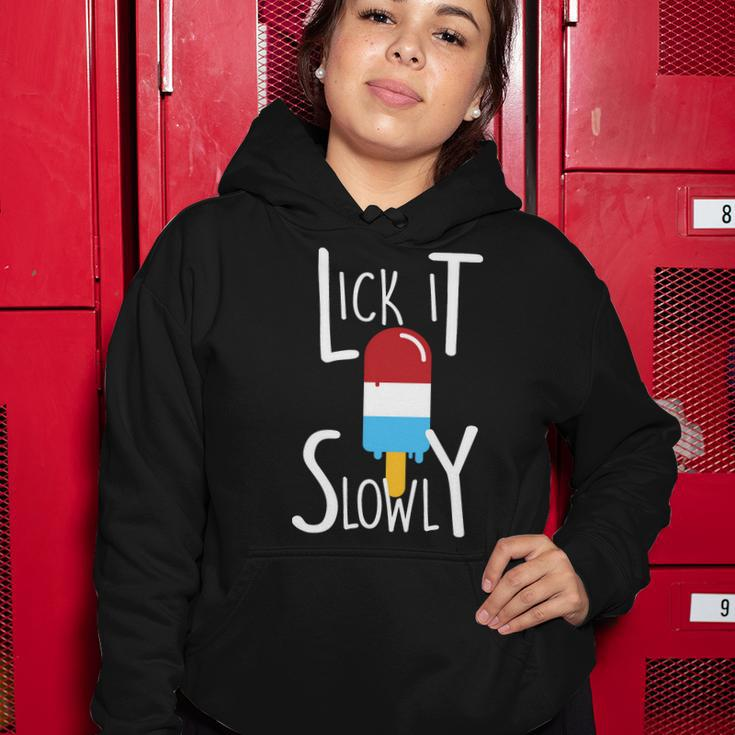 Lick It Slowly Popsicle Tshirt Women Hoodie Unique Gifts
