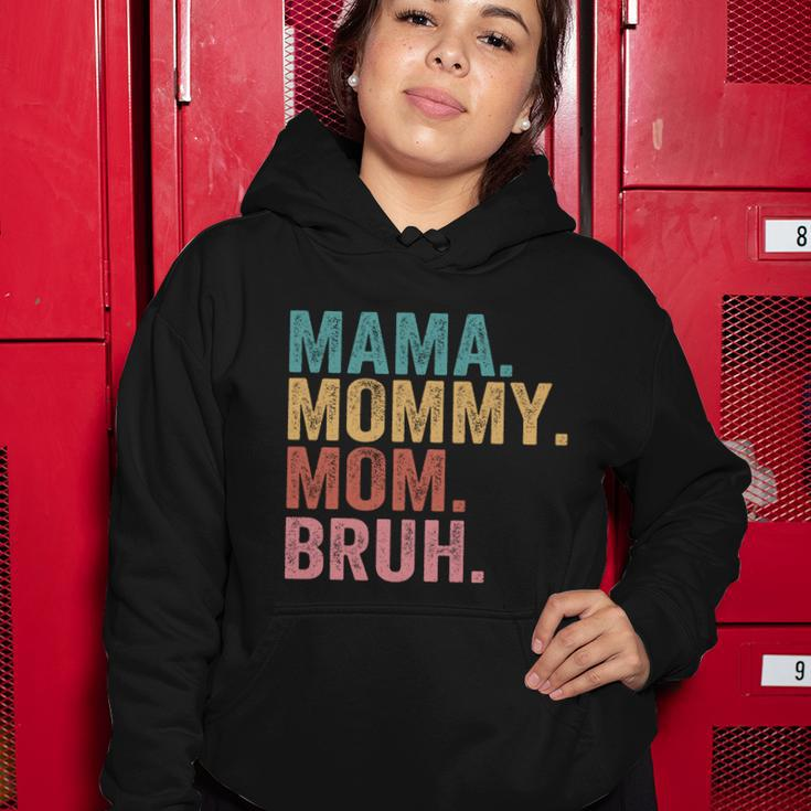 Mama Mommy Mom Bruh Mothers Day 2022 Gift Tshirt Women Hoodie Unique Gifts