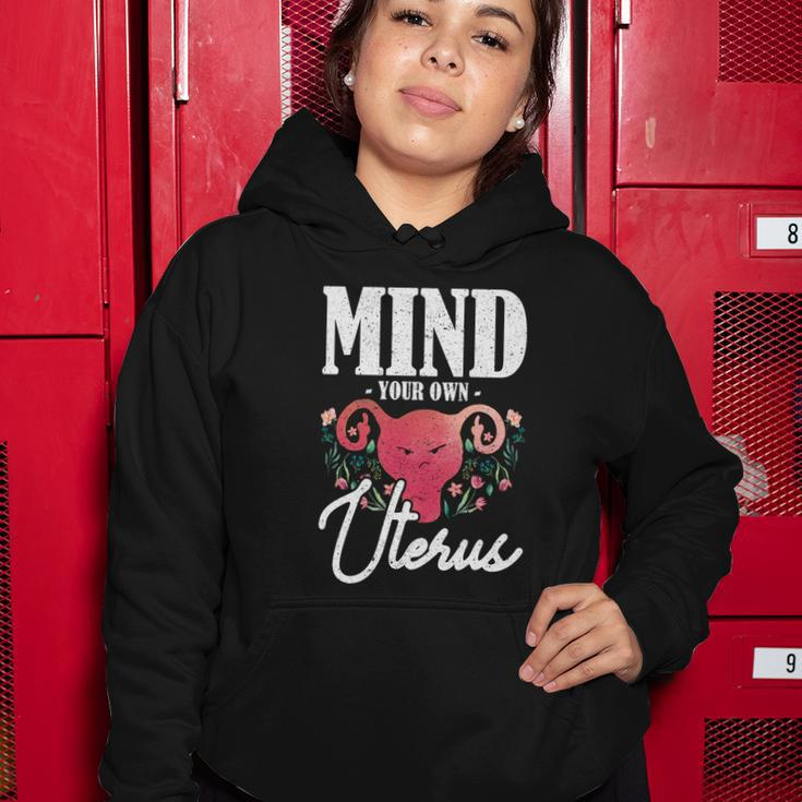 Mind Your Own Uterus Pro Choice Gift V2 Women Hoodie Unique Gifts