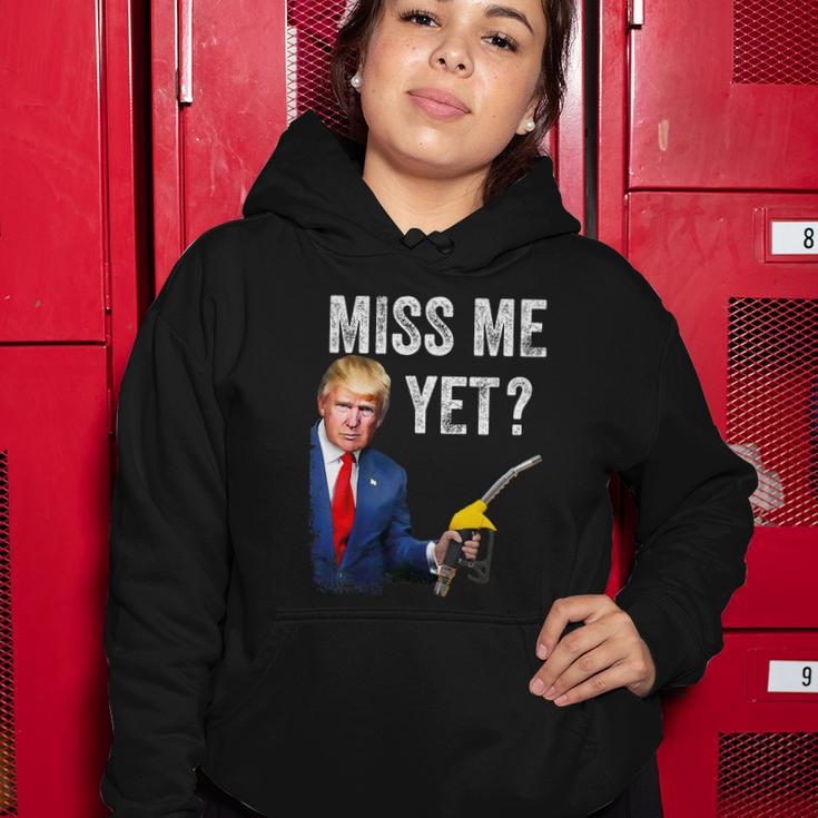 Miss Me Yet Trump Make Gas Prices Great Again Pro Trump Women Hoodie Unique Gifts