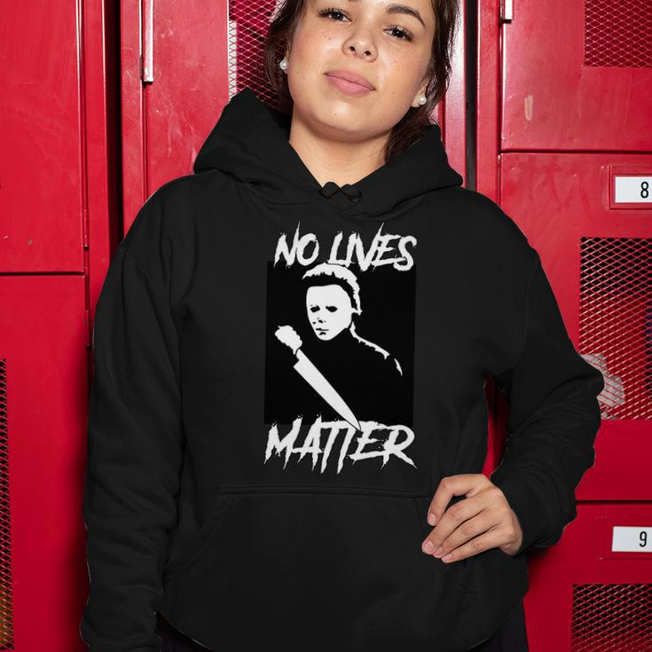 No Lives Matter Tshirt Women Hoodie Unique Gifts