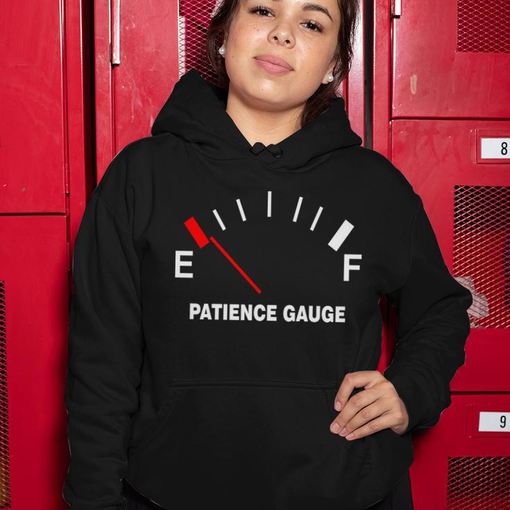 Patience Gauge Nearly Empty Women Hoodie Unique Gifts