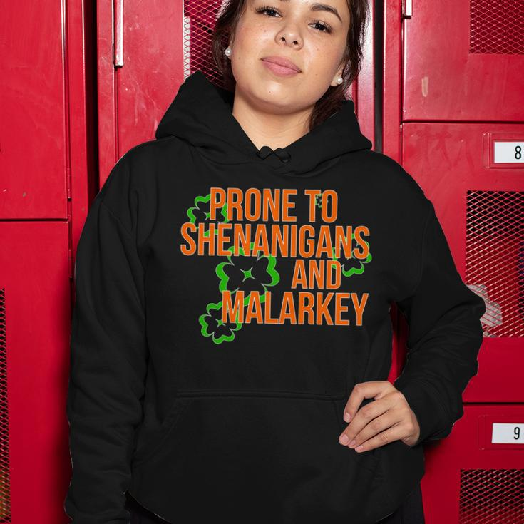 Prone To Shenanigans And Malarkey St Pattys Day Women Hoodie Personalized Gifts