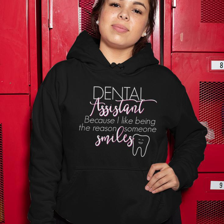 Rda Dental Assistant Gift Reason Someone Smiles Women Hoodie Unique Gifts