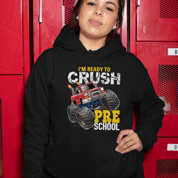 Ready To Crush Preschool Monster Truck Back To School Boys Cool Gift Women Hoodie Unique Gifts