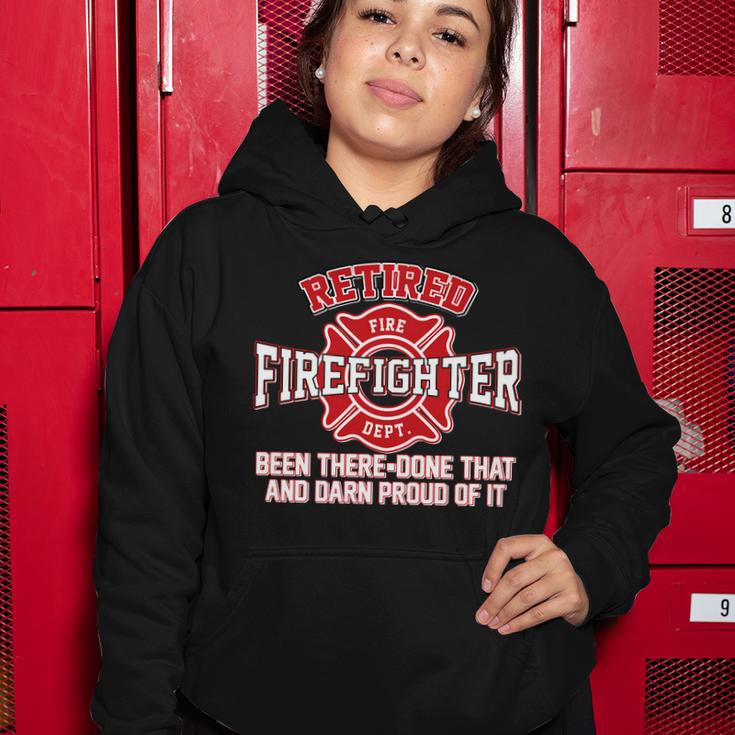 Retired Firefighter Been There Done That Tshirt Women Hoodie Unique Gifts