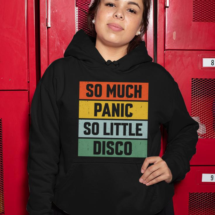 So Much Panic So Little Disco Women Hoodie Unique Gifts