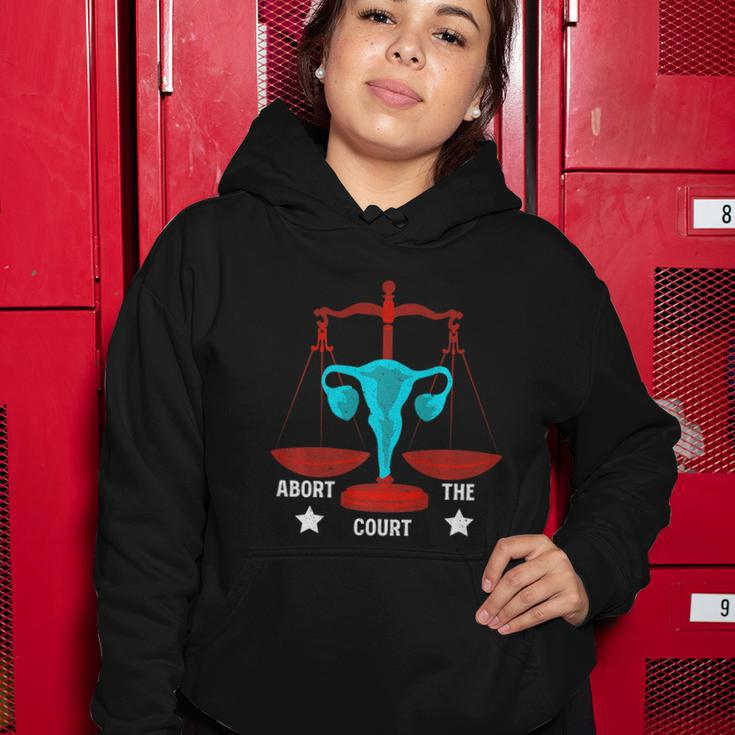 Strong Feminist Quotes Abort The Court Cool Feminists Women Hoodie Unique Gifts