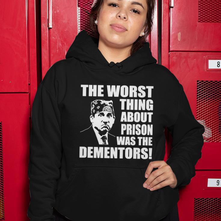 The Worst Thing About Prison Was The Dementors Funny Women Hoodie Unique Gifts